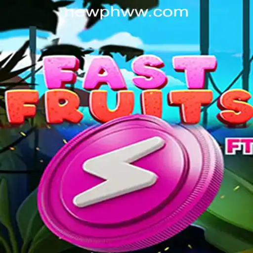FastFruits: The Exciting New Adventure in PHWW.COM Online Casino